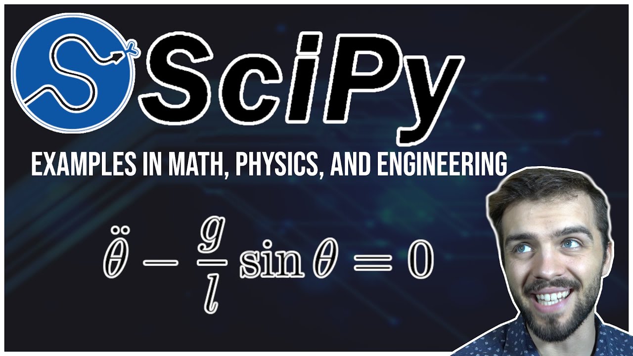 SciPy Tutorial: For Physicists, Engineers, and Mathematicians