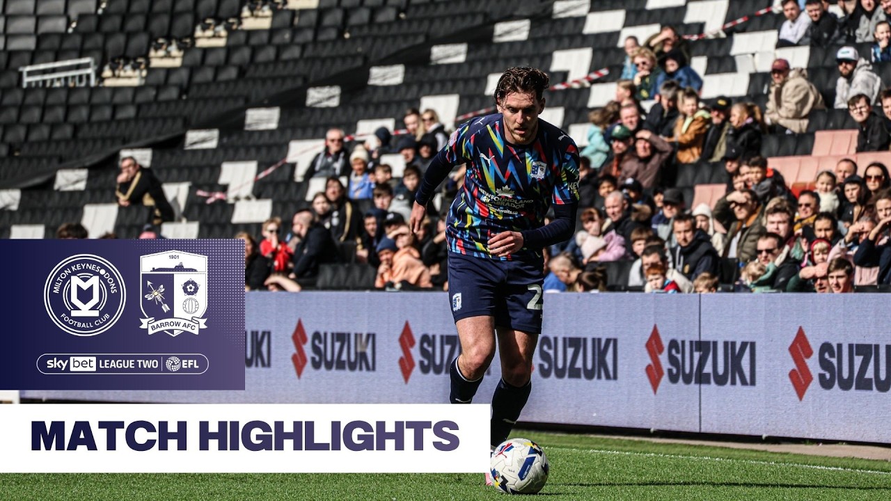 Milton Keynes Dons vs Barrow A Highlights