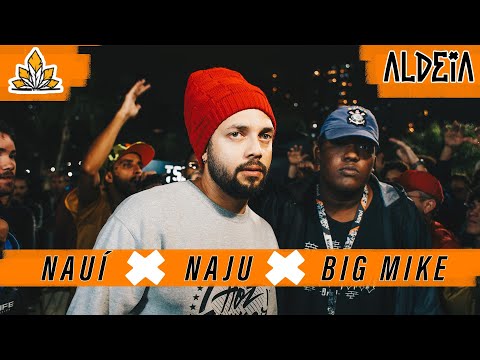 Big Mike x Nauí (DF) x Naju (PR) | 171ª Batalha da Aldeia | Barueri | SP