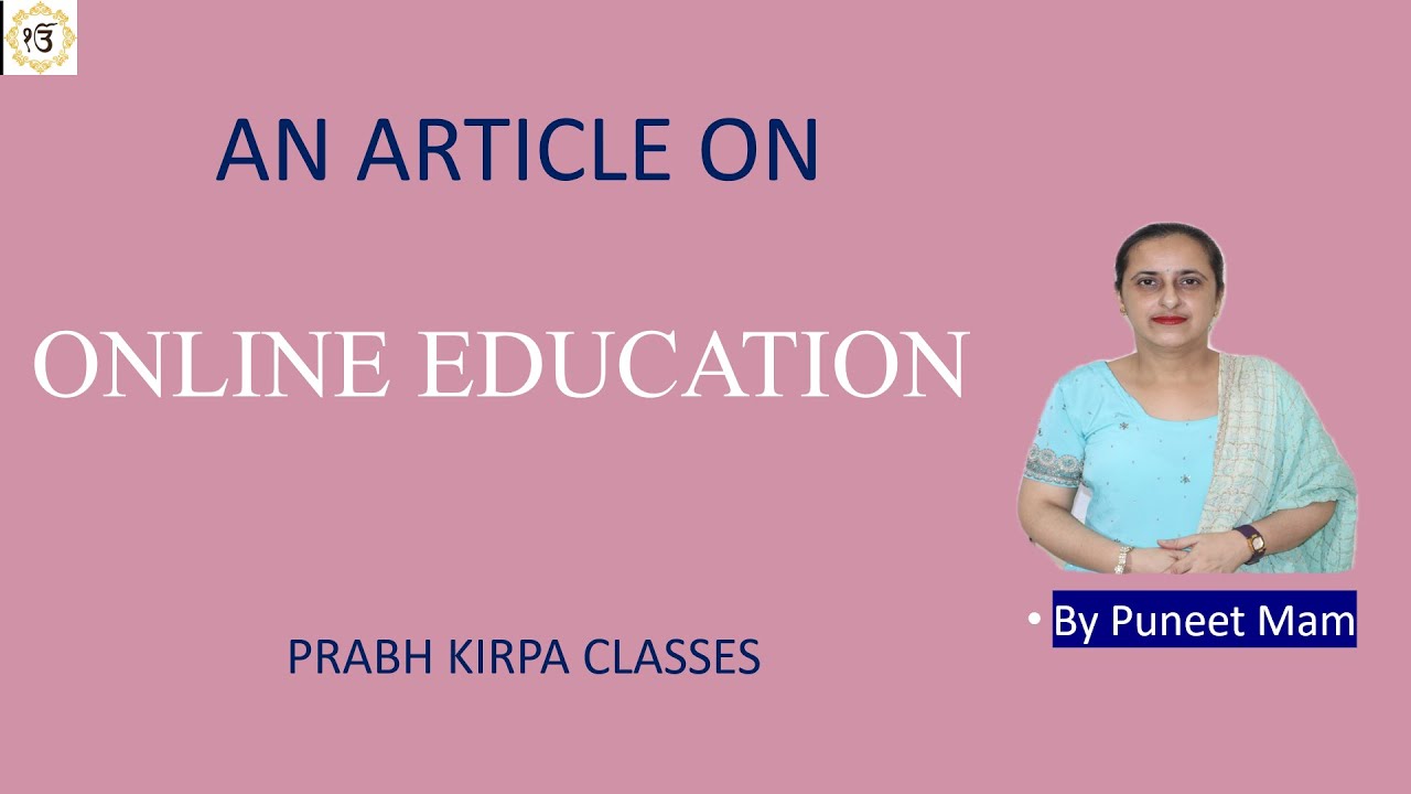 AN ARTICLE ON ONLINE EDUCATION