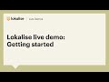 Lokalise live demo: Getting started