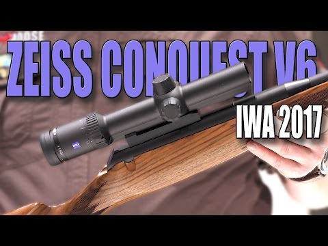 Zeiss Conquest V6 - IWA 2017