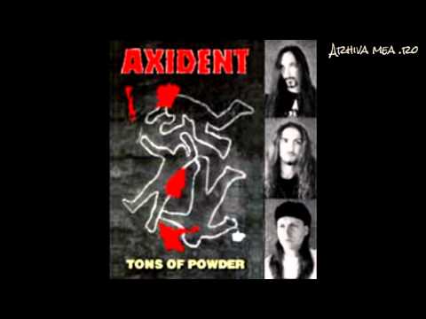 Axident - 1996 - Tons Of Powder - 05 - Ass Protection