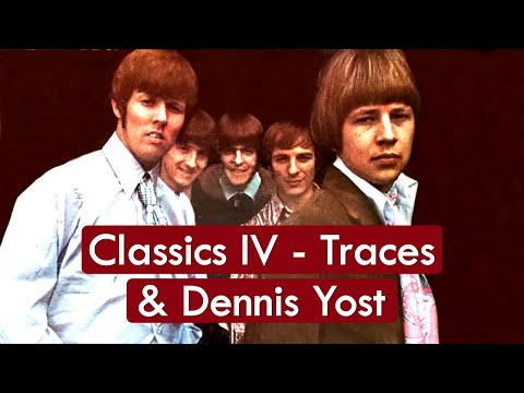 Dennis Yost e Classics VI - Traces - HD * Música Com Tradução