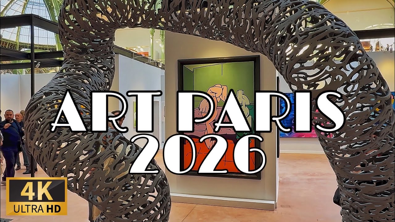 🇫🇷[PARIS ART FAIR] ART PARIS 2026 (World First Public Released) (4K 120FPS UHD) 08/APRIL/2026