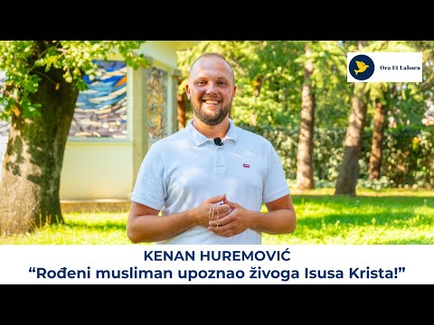 10. Svjedočanstvo za Gospodina - Kenan Huremović: Rođeni musliman upoznao živoga Isusa Krista!