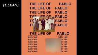 Kanye West - No More Parties in LA (EXTRA CLEAN) (FIXED)