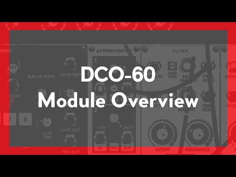 Voltage Modular | DCO-60 Module Overview