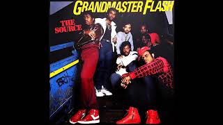 Grandmaster Flash   Fastest Man Alive  The Source 1986