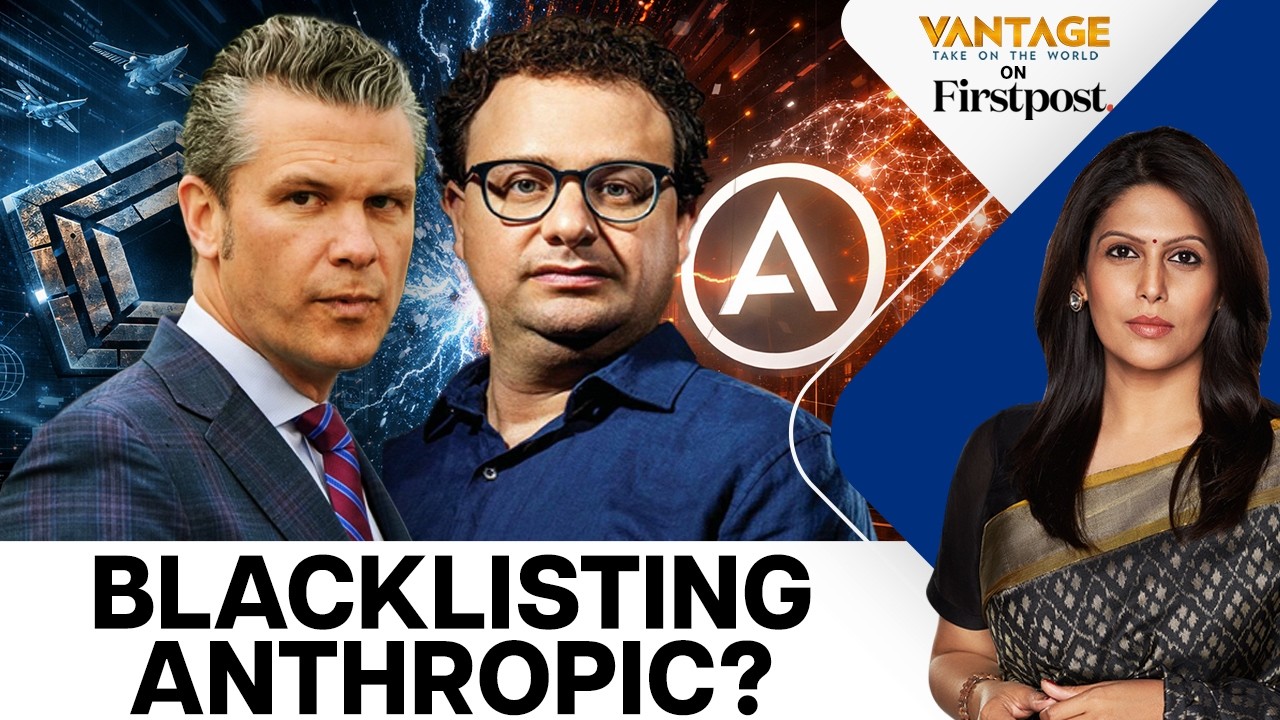 Pentagon’s AI Ultimatum to Anthropic: Comply or Be Blacklisted | Vantage with Palki Sharma | N18G