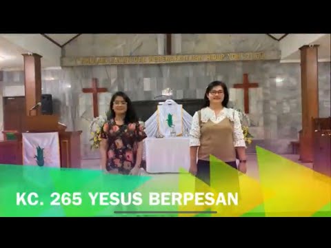 KC 265. YESUS BERPESAN