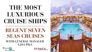 Lisa Pile, Regent Seven Seas Cruises