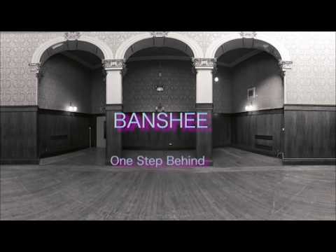 Banshee - One Step Behind