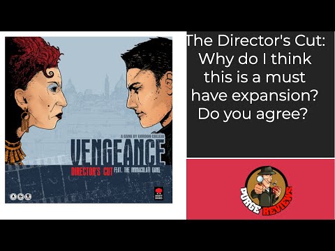 The Purge: # 2955 Vengeance: Director's Cut Expansion: Is this the must have expansion? I will argue yes