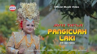 Download lagu SALUANG DENDANG TERBARU PANGICUAH LAKI - AYU DEWI (  Musik Video ) mp3