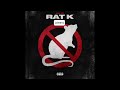 RAT K Jace Diss BAK JAY Clean