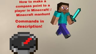 How To Make A Compass Point To A Player In Minecraft! / Manhunt
