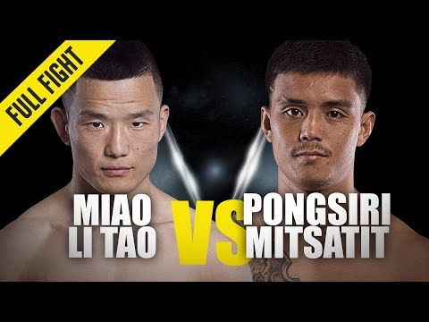 Pongsiri Mitsatit vs Miao Li Tao full fight