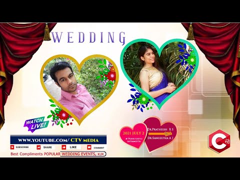Dr.Pratheesh  R S 💞 Dr.Sangeetha A J | Wedding On 2021 JULY 02 at VIJAYA CASTLE | Watch Live On CTV