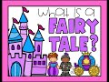 What is a Fairy Tale?
