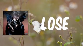 Lose (Lyrics) - Travis Scott