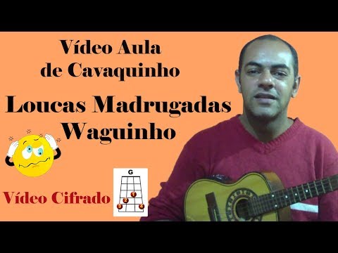 Loucas Madrugadas - Waguinho