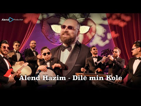 Alend Hazim - Dilê min Kole