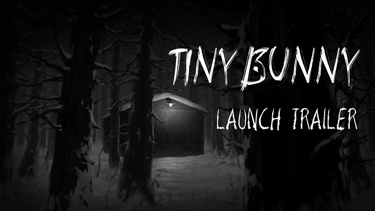 Tiny Bunny - Launch Trailer