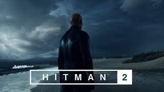 Hitman™ 2 Hawke’s Bay | Full Mission Gameplay (Under 20mins)