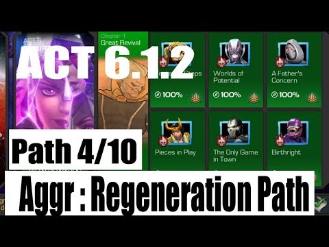 Act 6.1.2 Path 4/10 (Aggr : Regeneration Path) - Marvel Contest of Champions