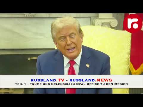 Teil 1 Trump und Selenskij im Oval Office zu den Medien Teil 1 Trump und Selenskij im Oval Office zu den Medien