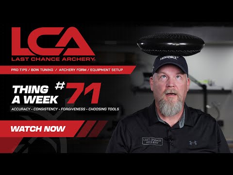 Increasing Archer Stability through Balance: Thing A Week #71