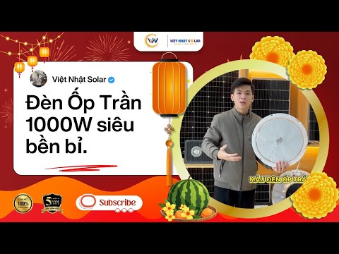 Đèn năng lượng mặt trời - Lựa chọn quốc dân cho ngôi nhà đèn ốp trần 1000w mẫu mới 2026.