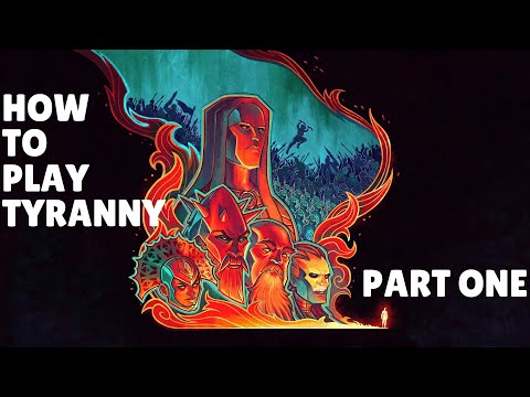 In-Depth Tyranny Tutorial [Part One] (Attributes, Skills, Talents, Conquest)