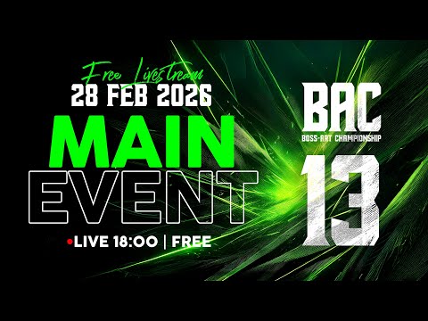 BAC 13 | Main Event | Sa, 28. Februar 2026
