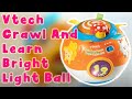 Vtech Crawl And Learn Bright Light Ball