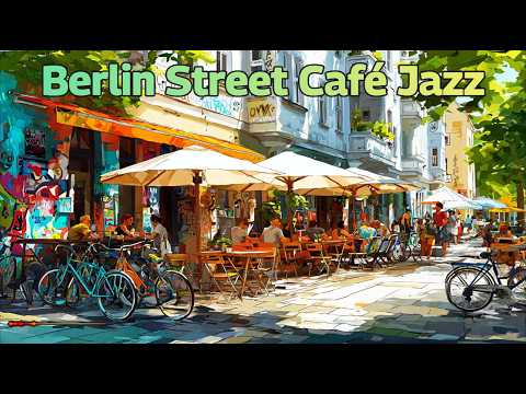 Berlin Café Jazz | Urban Chill & Coffeehouse Grooves