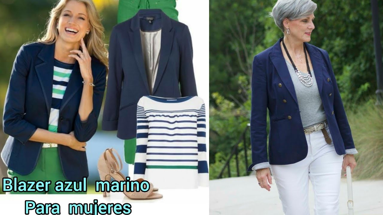 Watch cómo combinar un BLAZER AZUL MARINO ropa casual y de moda para todas las edades Now cómo combinar un BLAZER AZUL MARINO ropa casual y de moda para todas las edades
