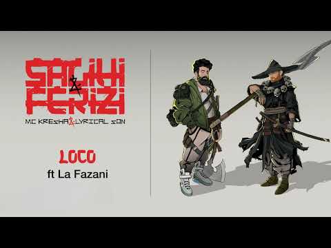 Mc Kresha & Lyrical Son ft La Fazani - Loco