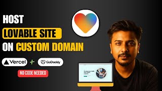 How to Host Lovable, Bolt, or Replit Site on Your Custom Domain (Vercel + GoDaddy Guide)