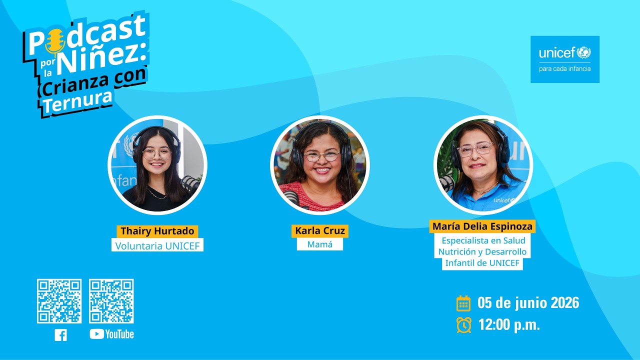 Podcast por la Niñez: Crianza con Ternura