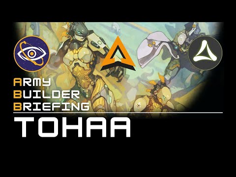 Army Builder Briefing: Tohaa