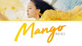 HYOMIN (효민) -  MANGO [Color Coded Lyrics Han/Rom/Eng/가사]