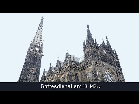 Gottesdienst am 13. März in der Peterskirche Leipzig