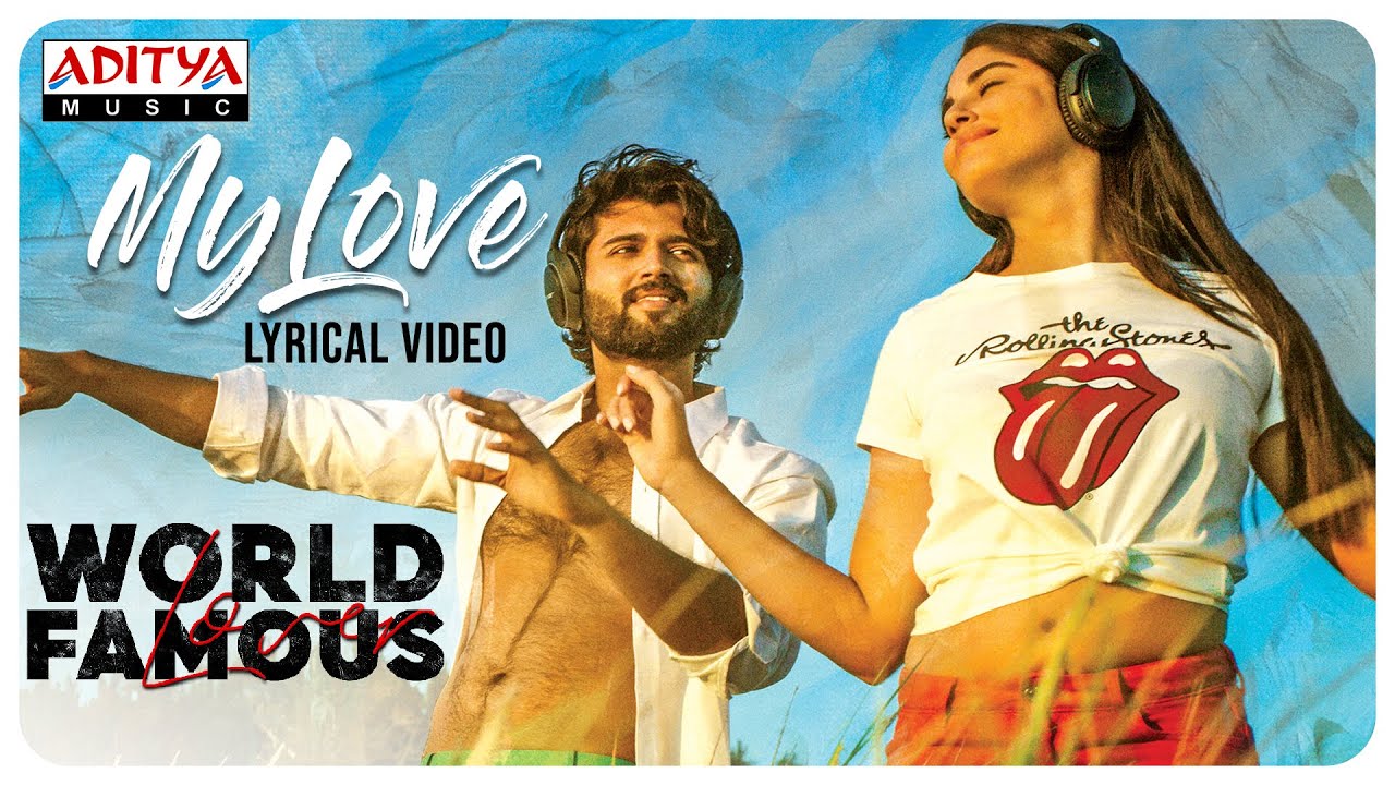 My Love Lyrics  | World Famous Lover (Telugu) | Raashi Khanna | Ramya Behara | Gopi Sundar