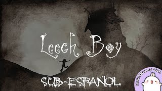 【VOCALOID: Oliver】Leech Boy  【Sub-Español】