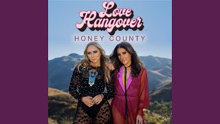 Honey County Love Hangover