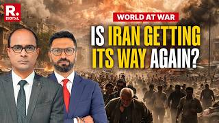 World at War: No Ceasefire But Is Iran Getting Its Way In Islamabad Versus Trump?