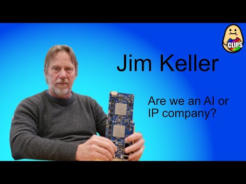 Jim Keller: Is Tenstorrent an AI or IP Company?