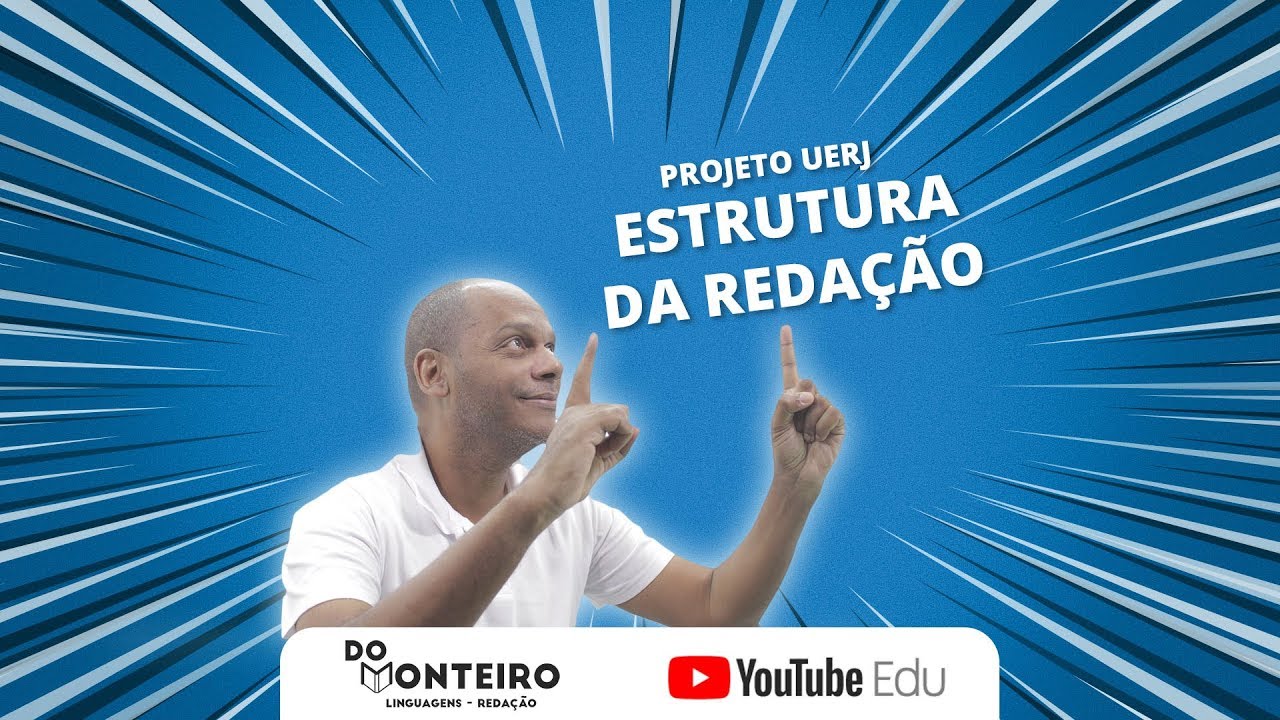 Estrutura da redação da UERJ | Projeto UERJ #10